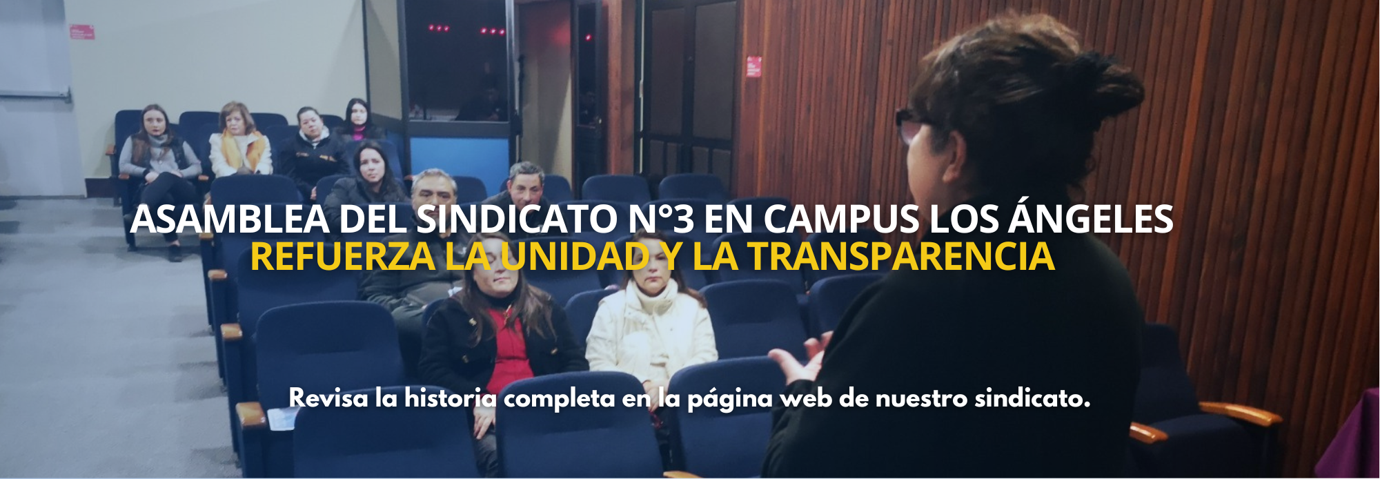 Asamblea del Sindicato N°3 en Campus Los Ángeles refuerza la unidad y la transparencia